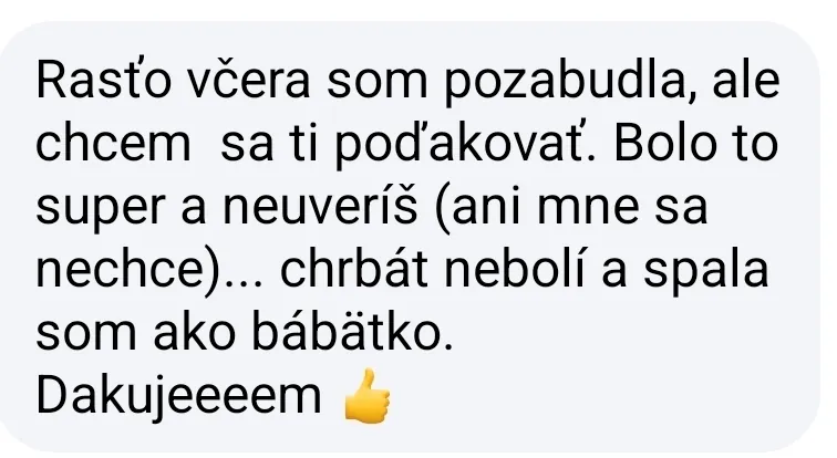 Klientka — chrbát nebolí a spala som ako bábätko