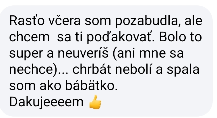 Klientka — chrbát nebolí a spala som ako bábätko