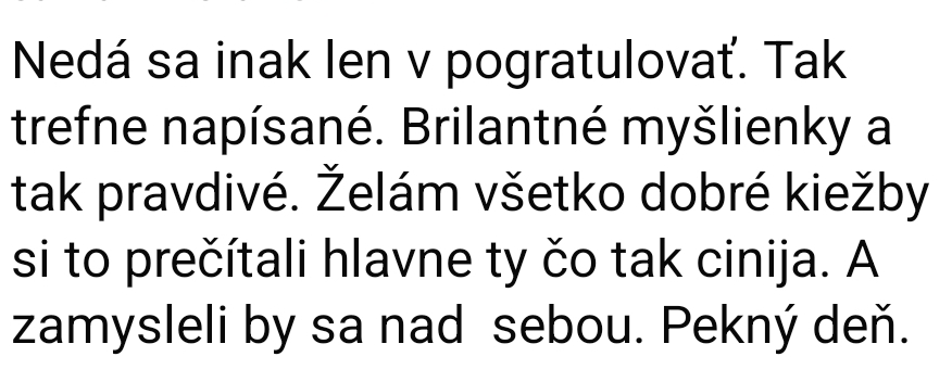 Komentár — brilantné myšlienky, tak pravdivé